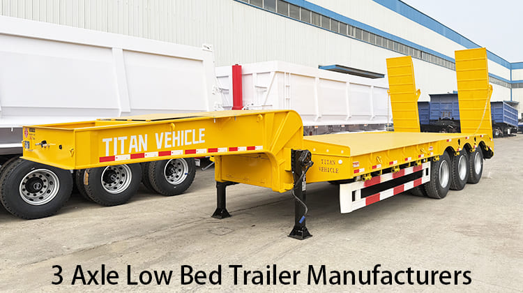 3 Axle Low Bed Trailer Manufacturers for Sale in Zambia, Chingola
