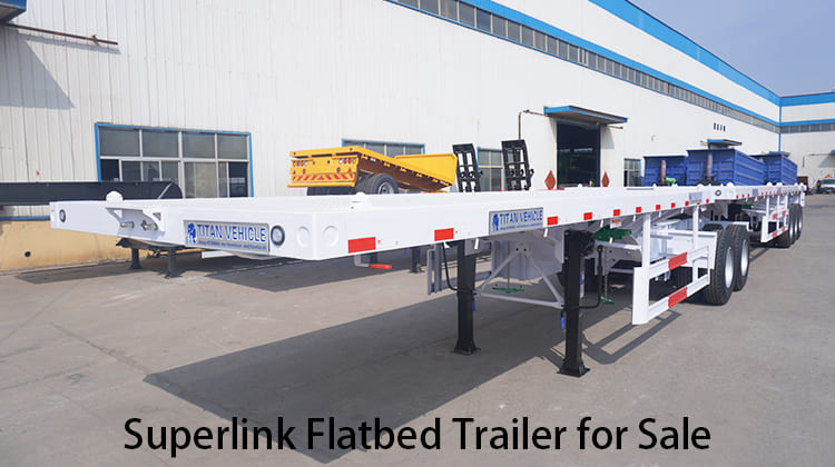 Superlink Flatbed Trailer for Sale Near Me in Zambia, Luanshya