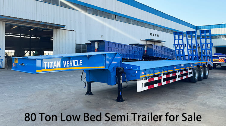 Tri Axle 80 Ton Low Bed Semi Trailer for Sale in Zambia, Luanshya